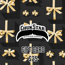 Load image into Gallery viewer, Digital Gift Card - ChukStar Leather Online Store - ChukStar Leather
